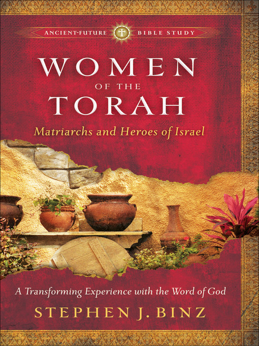 Title details for Women of the Torah by Stephen J. Binz - Available